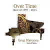 Greg Maroney - Over Time: Best Of 1997 ~ 2015
